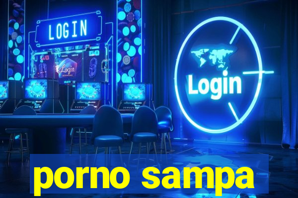 porno sampa